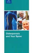 Osteoporosis and Your Spine