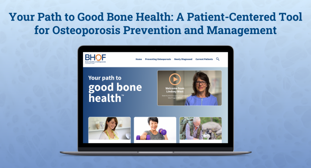 Osteoporosis Awareness & Prevention Month